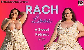 Rach Love – A Sweet Retreat