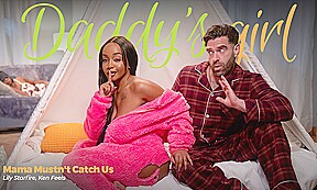 Stepdaddy’s Girl – Stepmama Mustn’t Catch Us
