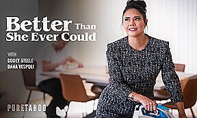 Better Than She Ever Could