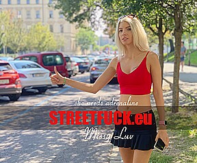 STREETFUCK MISSY LUV – Little Caprice Dreams