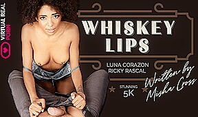 Whiskey lips